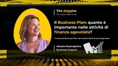 Il Business Plan: quanto è importante nella finanza agevolata?